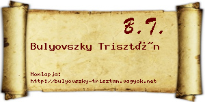Bulyovszky Trisztán névjegykártya
